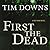 First the Dead: A Bug Man Novel (Bug Man Series)