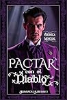 Pactar con el diablo: Una obsesión desesperada (Hermanos Taverham nº 3) (Spanish Edition)