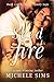 Seed On Fire: A Romantic Su...