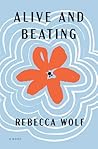 Alive and Beating