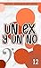 Un ex y un no (Un amor al c...