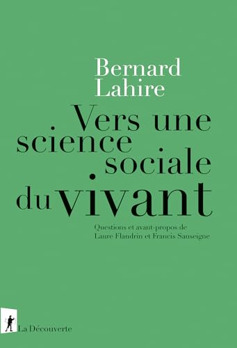 Vers une science sociale du vivant (Kindle Edition)