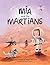 Mia and the Martians