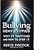 Bullying Demystified: Why i...