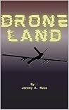 Droneland: (a novella)