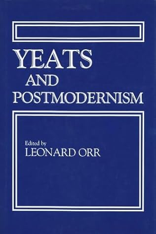 Yeats and Postmodernism (Irish Studies)