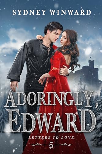 Adoringly, Edward (Letters to Love, #5)