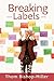 Breaking Labels