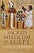Sacred Mysticism of Egypt