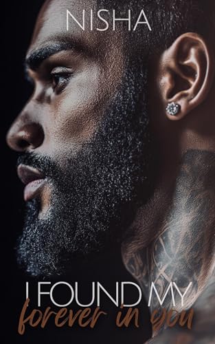 I Found My Forever In You (Kindle Edition)