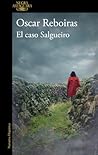 El caso Salgueiro