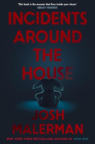 Incidents Around the House