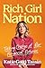Rich Girl Nation by Katie Gatti Tassin