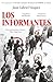 Los informantes