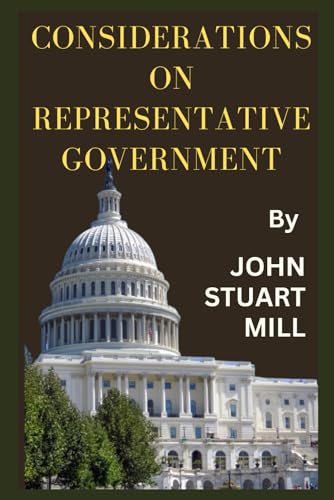 Considerations on Representative Government