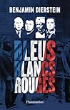 Bleus, blancs, ro...