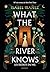 What the river knows (Les secrets du Nil, #1)