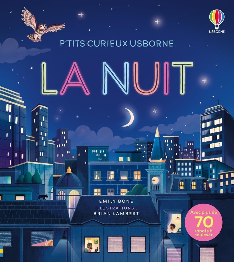 La nuit - P'tits curieux Usborne - Dès 5 ans (Hardcover)