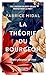 La Théorie du bourgeon - Une philosophie anti-découragement