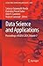 Data Science and Applicatio...