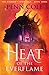 Heat of the Everflame by Penn Cole Heat of the Everflame by Penn Cole