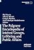 The Palgrave Encyclopedia of Interest Groups, Lobbying and Public Affairs