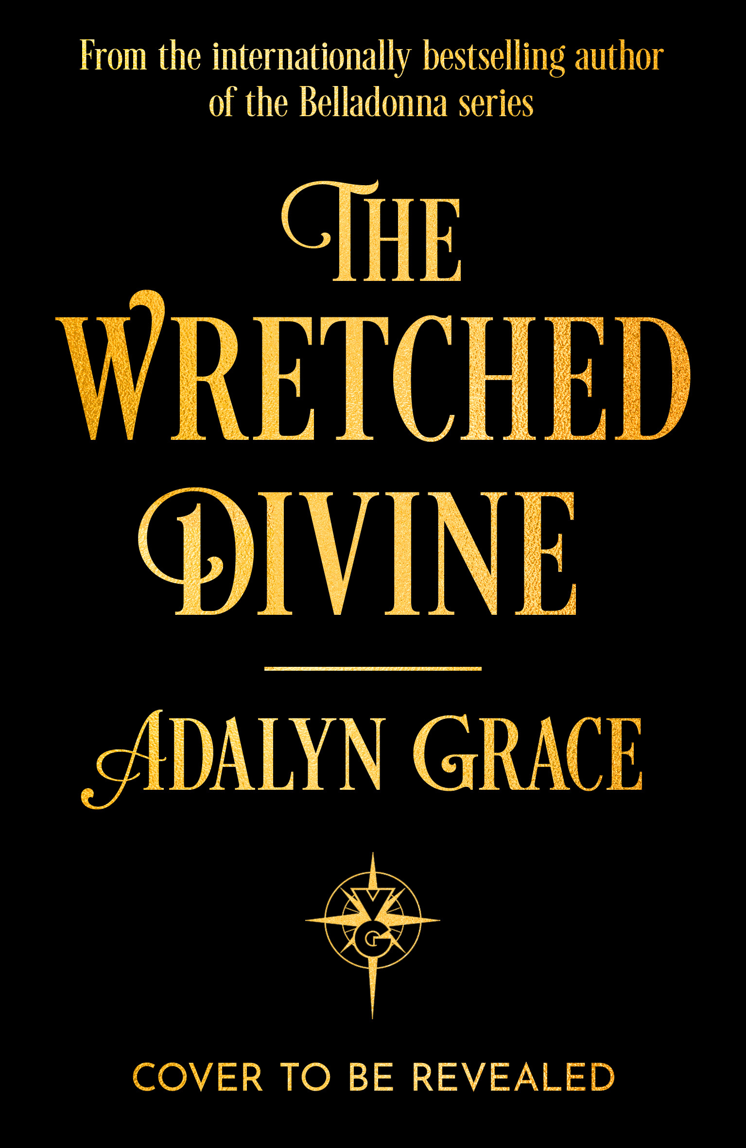 The Wretched Divine (The Wretched Divine, #1)