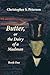 Butter, or the Dairy of a Madman by Christopher S. Peterson Butter, or the Dairy of a Madman by Christopher S. Peterson