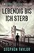 Lebendig bis ich sterbe (Die Danny-Pearson-Thriller-Reihe) (German Edition)