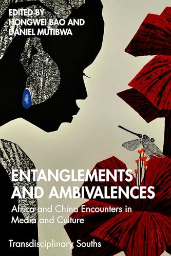 Entanglements and Ambivalences (Transdisciplinary Souths)