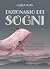 Dizionario dei sogni: Come ...