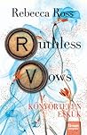 Ruthless Vows - K...
