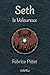 Seth le Valeureux