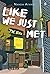 Like We Just Met