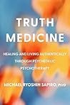 Truth Medicine: H...