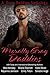 Morally Gray Daddies: Dirty...