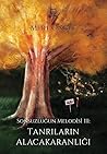 Tanrıların Alacakaranlığı (Sonsuzluğun Melodisi, #3)