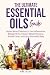 The Ultimate Essential Oils...