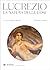 Lucrezio. La natura delle cose: Testo latino a fronte (Italian Edition)