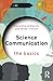 Science Communication (The Basics)