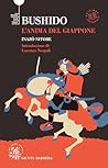 Bushido. L'anima ...