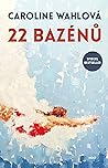 ‎22 bazénů