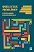 Quel est le problème?: Guide pratique d’élaboration d’un projet de recherche en sciences humaines et sociales (French Edition)