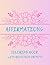 AFFIRMATIONS COLORING BOOK ...