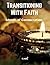 Transitioning with Faith: M...