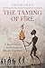 The Taming of Fire: To unde...