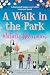 A Walk in the Park: A feel-...