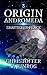 Origin Andromeda: Shattered...