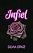 Infiel: ¿Podrás resistirte a la tentación?: Taboo-Romance Autoconclusivo (Spanish Edition)