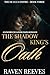 The Shadow King's Oath (The...